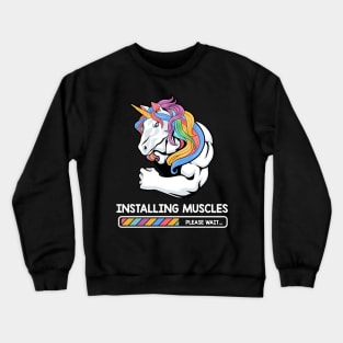 Unicorn Installing Muscles Rainbow Dadacorn Fathers DayTank Top175 magic Crewneck Sweatshirt